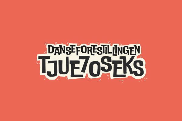 Tjue70seks — Danseforestilling